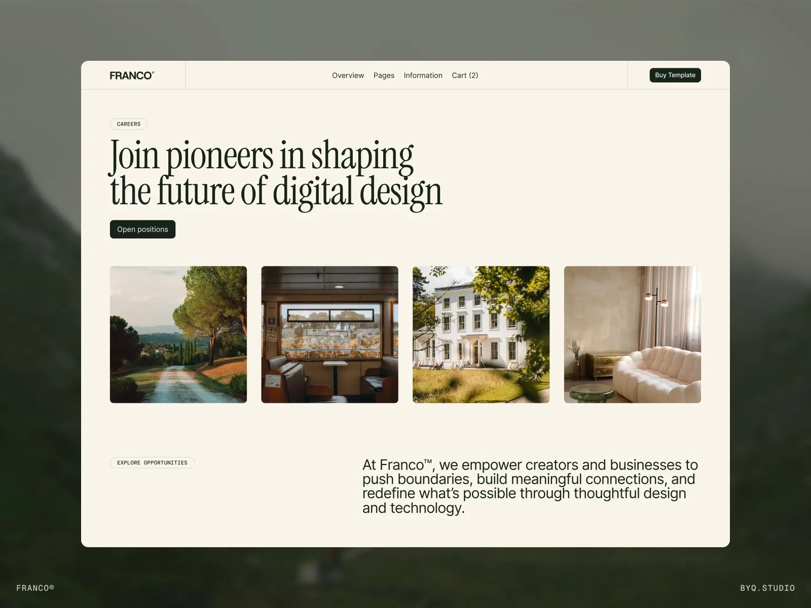 Web page featuring text 'Join pioneers in shaping the future of digital design' with four images below: a scenic outdoor view, a cozy interior, a grand building exterior, and a modern living room. Tone is professional and inviting, encouraging exploration of opportunities at Franco.