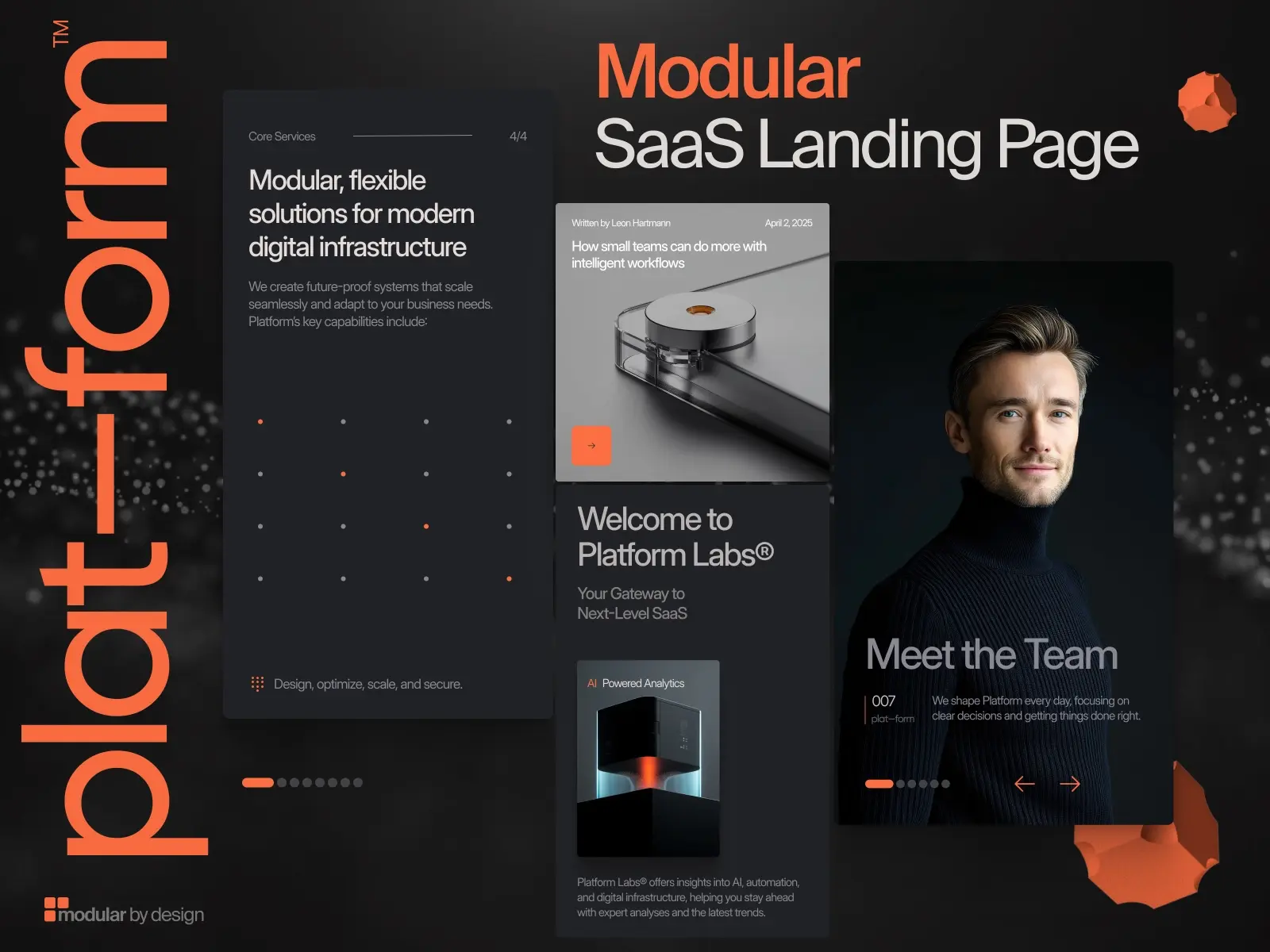 Dark-themed SaaS landing page design with orange accents. Features include a headline on modular infrastructure, a profile image of a smiling person titled 'Meet the Team,' and sections about solutions and webinars. A sidebar displays the word 'platform' vertically.