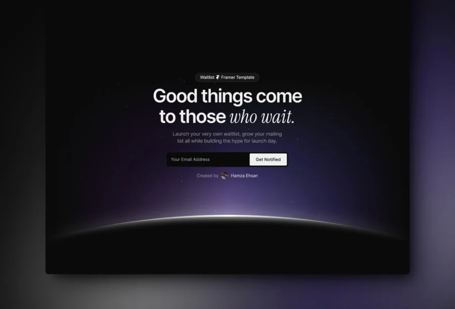 Waitlister — Waitlist Template — Hamza Ehsan Framer Template